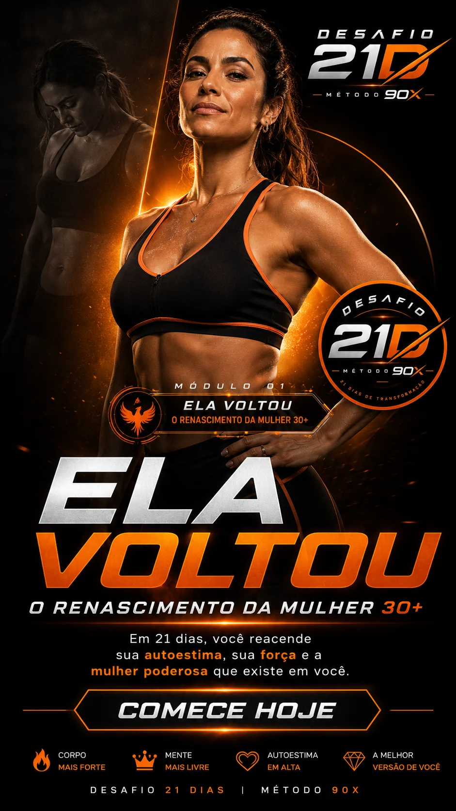 Ela Voltou — O Renascimento da Mulher 30+
